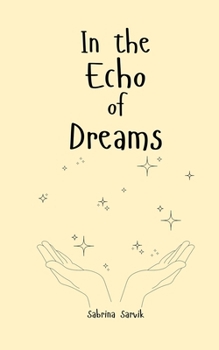 Paperback In the Echo of Dreams Book