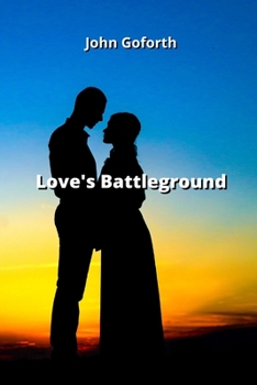 Paperback Love's Battleground Book