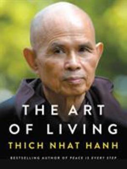 Hardcover The Art of Living: Peace and Freedom in the Here and Now Book