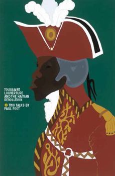 Paperback Toussaint Louverture & the Haitian Revolution Book