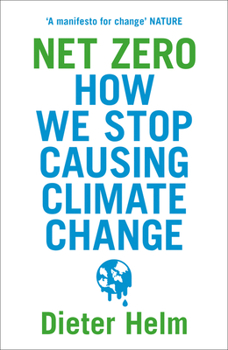 Paperback Net Zero: How We Stop Causing Climate Change Book