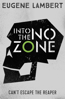 Into the No-Zone - Book #2 of the Twisted Blood