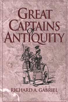 Hardcover Great Captains of Antiquity Book