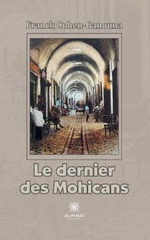 Paperback Le dernier des Mohicans [French] Book