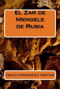 Paperback El Zar de Mengele de Rusia [Spanish] Book