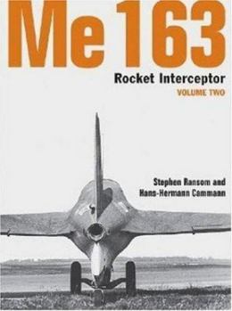 Hardcover Me 163 Rocket Interceptor: Volume Two Book