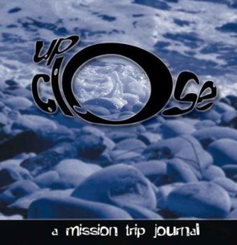 Paperback Up-Close: A Mission Trip Journal Book