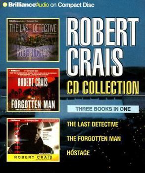 Audio CD Robert Crais CD Collection: The Last Detective/The Forgotten Man/Hostage Book