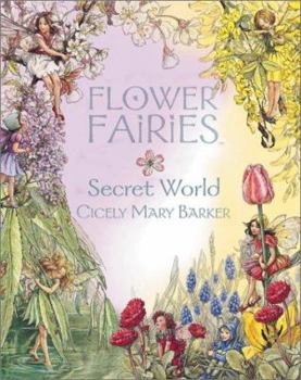 Flower Fairies Secret World (Flower Fairies Collection) - Book  of the Flower Fairies