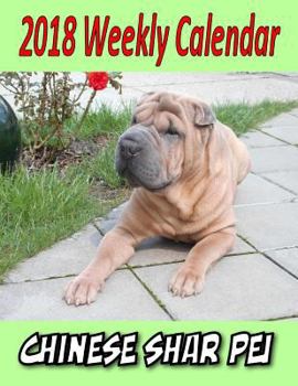 Paperback 2018 Weekly Calendar Chinese Shar Pei Book