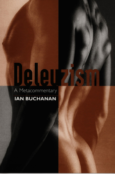 Paperback Deleuzism: A Metacommentary Book