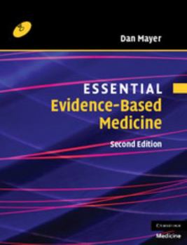 Paperback Essential Evidence-Based Medicine [With CDROM] Book