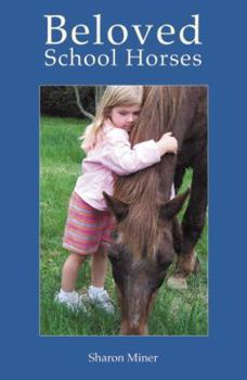 Paperback Beloved School Horses Book