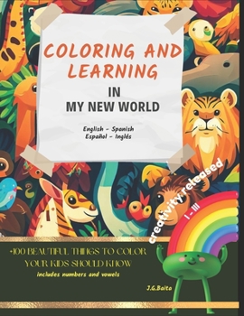 Paperback Coloring and learning in my new world Book