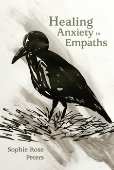 Paperback Healing Anxiety in Empaths Book