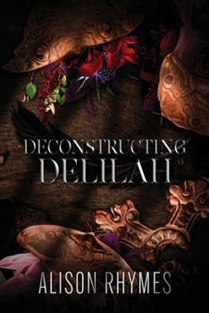 Paperback Deconstructing Delilah Book