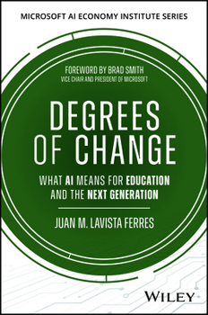 Hardcover Degrees of Change: What AI Means for Education and the Next Generation Book