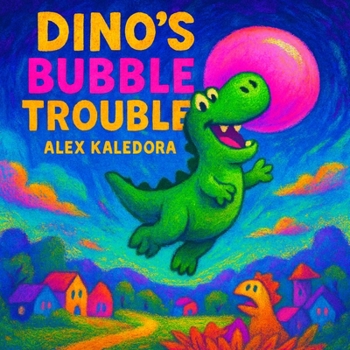 Paperback Dino's Bubble Trouble: Kids Storybook About Dinosaurs for Ages 3-5 Book