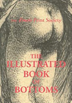 Paperback The Illustrated Book Of Bottoms Book
