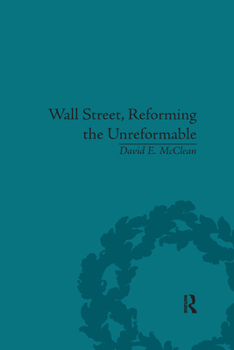 Paperback Wall Street, Reforming the Unreformable: An Ethical Perspective Book