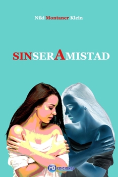 Paperback SinserAmistad [Spanish] Book