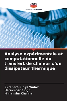 Paperback Analyse expérimentale et computationnelle du transfert de chaleur d'un dissipateur thermique [French] Book