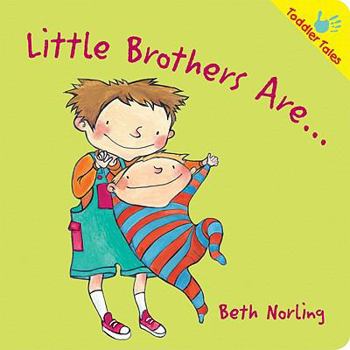 Hardcover Little Brothers Are... Book