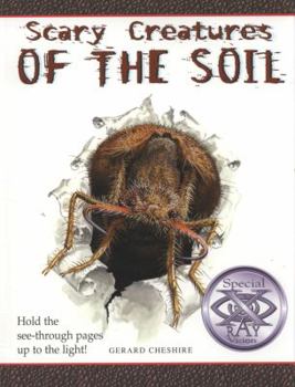 Paperback Scary Creatures of the Soil. Written by Gerard Cheshire Book