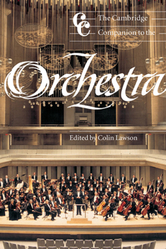 Hardcover The Cambridge Companion to the Orchestra Book