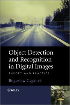 Hardcover Object Detection and Recognition in Digital Images: Theory and Practice Book