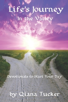 Paperback Life's Journey: In the Valley Book