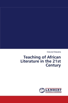 Paperback Teaching of African Literature in the 21st Century Book
