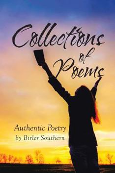 Paperback Collections of Poems: Authentic Poetry by Birler Southern Book