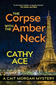 Paperback The Corpse with the Amber Neck Book