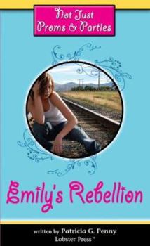 Paperback Emily's Rebellion Book