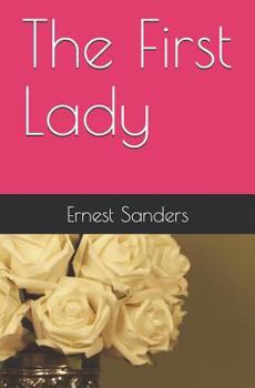 Paperback The First Lady Book