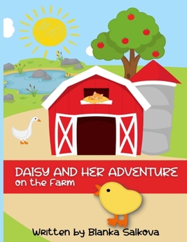 Paperback Daisy and her Adventure on the Farm Book