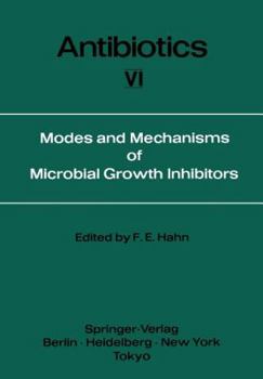 Paperback Modes and Mechanisms of Microbial Growth Inhibitors Book