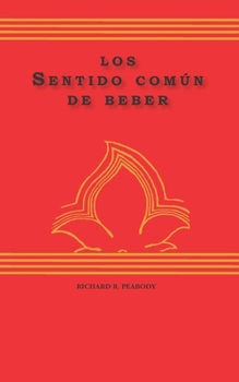 los Sentido común de beber