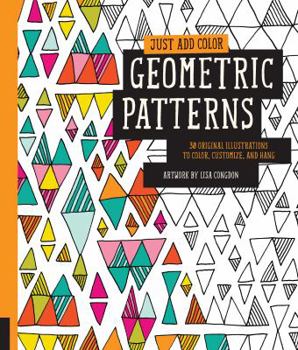 Paperback Geometric Patterns: 30 Original Illustrations to Color, Customize, and Hang Book