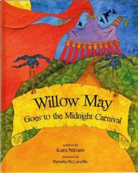 Hardcover Willow May Goes to the Midnight Carnival Book