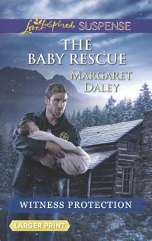 Mass Market Paperback The Baby Rescue [Large Print] Book