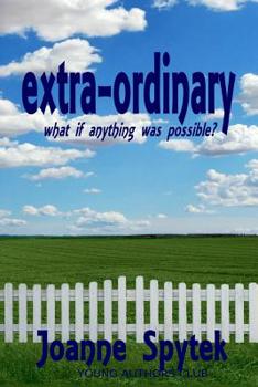 Paperback extra-ordinary: What if anything was possible? Book