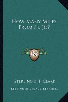How Many Miles From St. Jo?