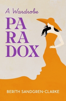 Paperback A wardrobe PARADOX Book