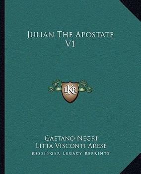 Paperback Julian The Apostate V1 Book