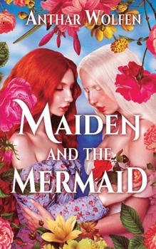 Paperback Maiden and the Mermaid Book