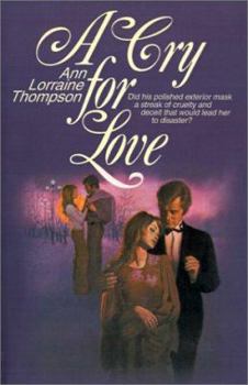 Paperback A Cry for Love Book