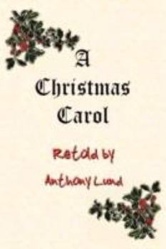 Hardcover A Christmas Carol Retold Book