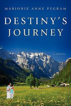 Paperback Destiny's Journey Book